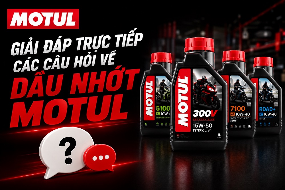 Giải đáp trực tiếp các câu hỏi về dầu nhớt Motul